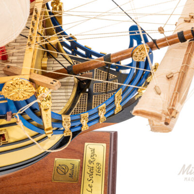 Maquette du Soleil Royal · Qualité Musée · Célèbre Galion en Référence à Louis XVI · Mistral Maquettes